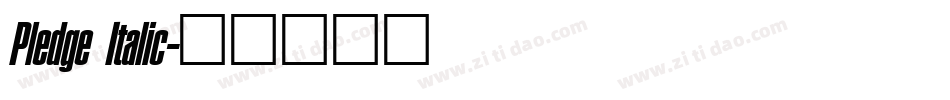 Pledge Italic字体转换
